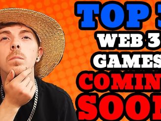 Best Web3 And Play To Earn Games Coming Out Soon. GET READY !!!!