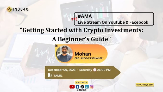 Getting Started With Crypto Investments: A Beginner's Guide