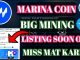 Marina Protocol New Mining App। Marina App New Update। Marina Coin Listing Exchange| Marina  Supply।