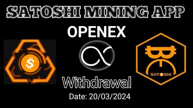 Satoshi Mining App Complete Details Guide | Free Crypto Mining App Airdrop Tutorial | OpenEx Mining