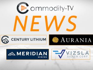 Mining News Flash Aurania Resources, Century Lithium, Meridian Mining and Vizsla Silver