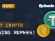 How to Buy Crypto Using INR | கிரிப்டோ வாங்குவது எப்படி! - Beginners Course - Ep 5