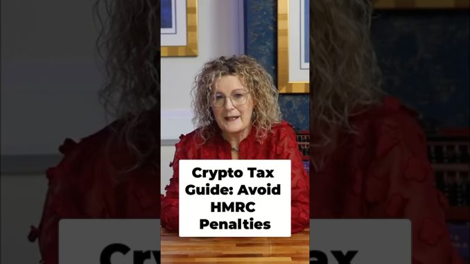 Crypto Tax Guide: Avoid HMRC Penalties #CryptoTax #HMRC #TaxGuide