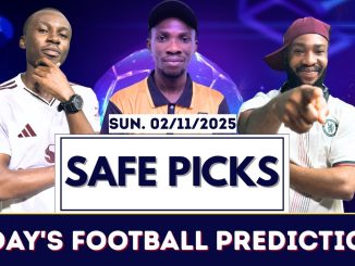 SUNDAY'S SAFE BETTING PICKS [02/11/2025] | Today's Football Prediction to Stake and Win #prediction