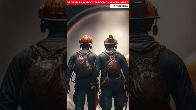 Minería bajo presión: siete claves del control ilegal en zonas mineras — Noticias, Ciudad de México